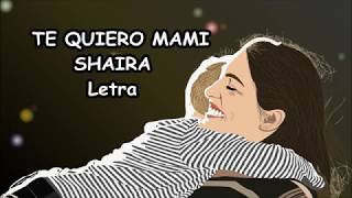 Canción para Día de Madres Te quiero mami de Shaira  LETRA chords