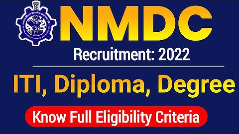 NMDC Limited Recruitment 2022| NMDC Apprentice Recruitment 2021| nmdc apprentice for iti, diploma
