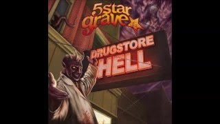 5 Star Grave - Lemmings (Drugstore Hell) 2012