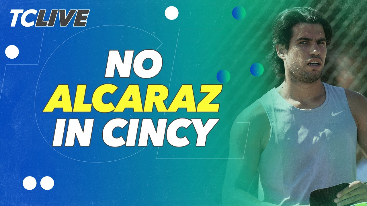 Carlos Alcaraz WITHDRAWS from Cincinnati | TC Live