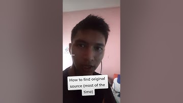 How to find the original source in video and image