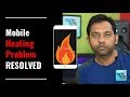 Solve mobile heating problem permanently by techygajesh