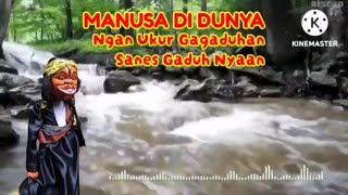 React - MANUSA DI DUNYA NGAN UKUR GAGADUHAN SANES GADUH NYAAN. Wayang Golek Asep Sunandar Sunarya
