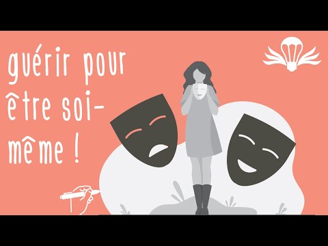 Guérir ses blessures pour ÊTRE SOI-MÊME