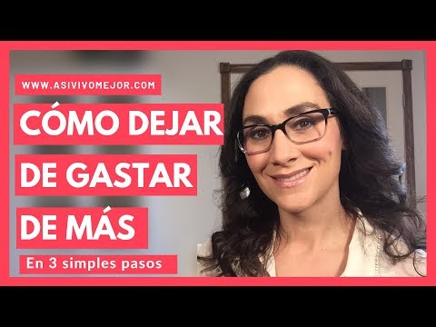 Video: Cómo Dejar De Gastar - 7 Pasos Esenciales