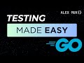 Test Like a Pro in Go!
