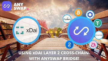 Bridge tokens to xDai (Stake) Layer2 Chain with Anyswap Cross-Chain Bridge NOW!