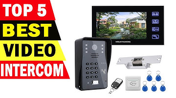 Top 5 Best Video Intercom for Home On 2022