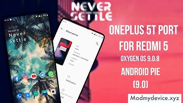 OnePlus 5T port for Redmi 5 | Full Review | Oxygen OS 9.0.8 | Android pie (9.0)