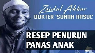 OBAT PENURUN DEMAM ANAK RESEP  Dr.ZAIDUL AKBAR