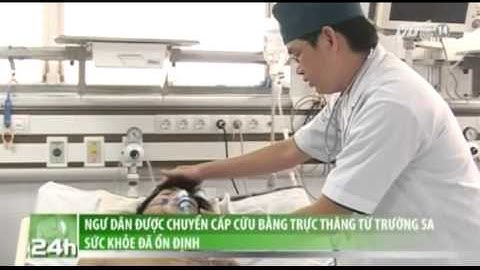 VTC14_Ngư dân được chuyển cấp cứu bằng trực thăng từ Trường Sa sức khỏe đã ổn định