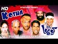 KOTHA (FULL DRAMA) - SOHAIL AHMAD - BEST PAKISTANI COMEDY STAGE DRAMA