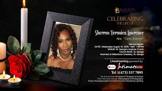Celebrating the Life of Sherron Veronica Lawrence also known as “Tanty Sherron”
