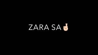 Zara Si Dil Mein De Jagah tu | KK| Lovely WhatsApp Status| Enjoy A Songs With Nazib