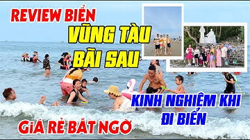 REVIEW BIỂN VŨNG TÀU | KHU DU LỊCH VŨNG TÀU BÃI SAU BÃI THÙY VÂN | Cà Răng Căng Tai TV