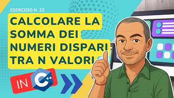 Esercizio C++ n. 22: calcolare la somma dei numeri dispari fra n valori
