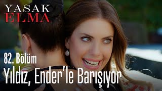 Yıldız, Ender'le barışıyor - Yasak Elma 82. Bölüm