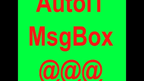 AutoIT MsgBox
