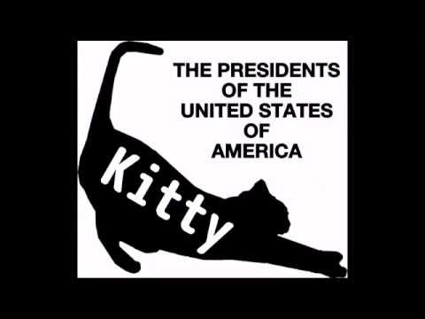 The Presidents Of The United States Of America Kitty 日本語歌詞 Youtube