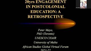 African Studies Global Virtual Forum: Decoloniality & Southern Epistemologies - Peter Mayo