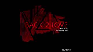 Paul Newman ft.  Stephanie Cooke - Back To Love (A. Ferrari & A. Bergamasco Alternative Mix)