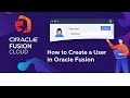 Oracle Fusion: User Creation Made Easy | Theory part