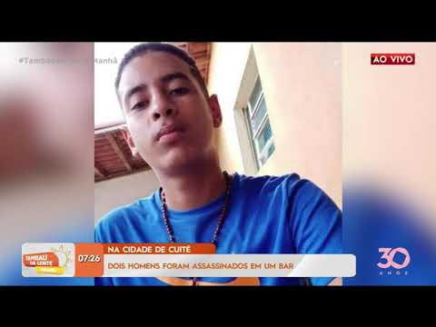 Dois homens foram assassinados em um bar na cidade de Cuité - Tambaú da Gente Manhã