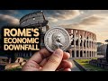 What Caused Rome's Financial Downfall