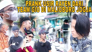 PRANK USIR RAYEN DARI TEAM GIO DI MALIOBORO YOGYAKARTA