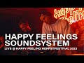 Happy feelings soundsystem  happy feelings herfstfestival 2023