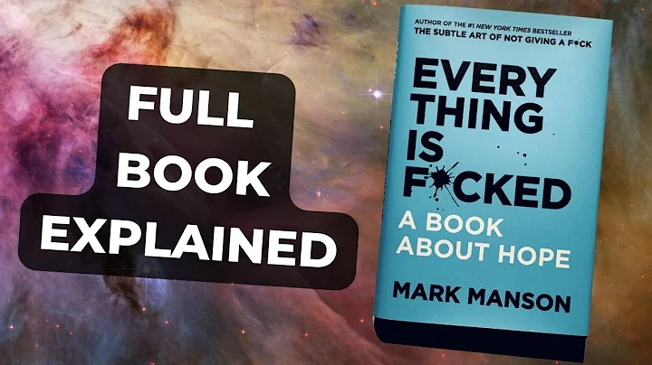 Everything Is F*cked : A Book About Hope | Full Book Explained | Mark Manson