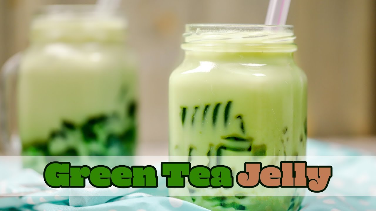 Matcha Green Tea Jelly Drink YouTube