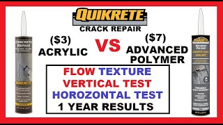 QUIKRETE Crack Repair  Acrylic VS Advanced Polymer  Vertical & Horizontal Test  1 Year Results!