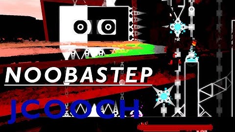 Noobastep 100% (Insane Demon) by Noobas
