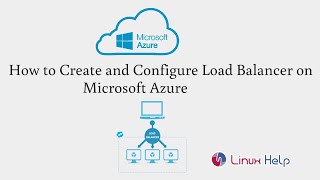 How to create and configure Load Balancer on Microsoft Azure