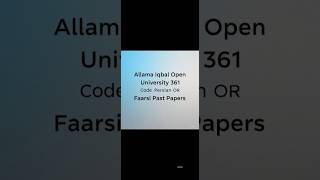 AIOU 361 Past Papers| AIOU 361 Guess Paper| AIOU 361 Persian Past Papers| AIOU 361 Old Paper| AIOU