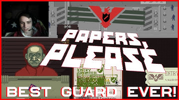 THE BEST BORDER PATROL - Papers Please - Part 1