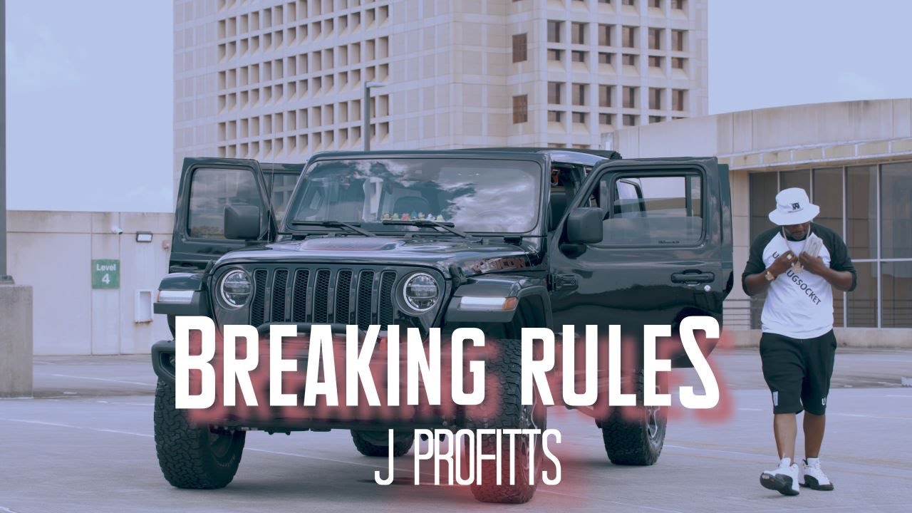 J Profitts - Breaking Rules official video 