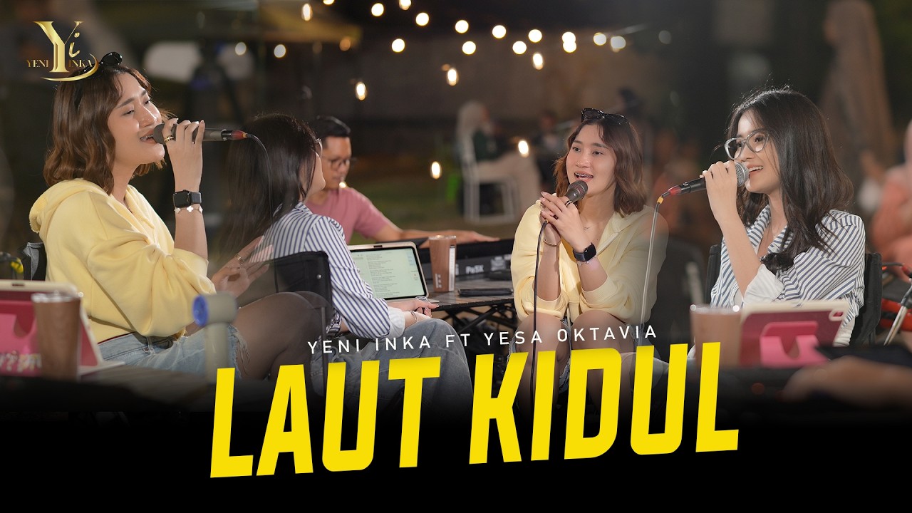Yeni Inka ft. Yesa Oktavia - LAUT KIDUL (Official Music Yi Production)
