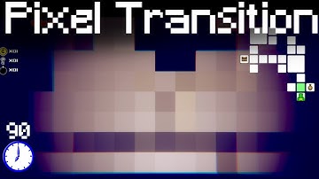 Unity - Pixel Transition In 90 Seconds!