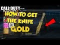 FASTEST WAY TO GET KNIFE GOLD! Black Ops III