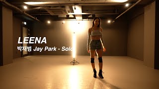 I 박재범 Jay Park - Solo  l LEENA I PLAY THE URBAN