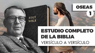 ESTUDIO COMPLETO DE LA BIBLIA - OSEAS 1 EPISODIO