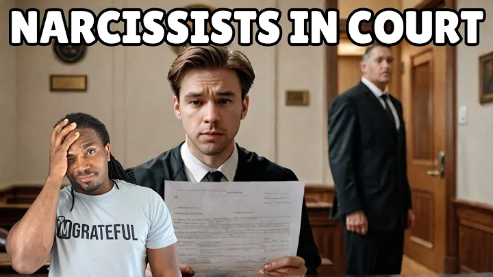 Going to court with a narcissist