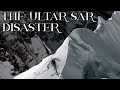 The ultar sar disaster