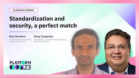 Standardization and security, a perfect match | PlatformCon 2023