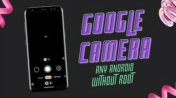 How to install Google camera in any Android ? | Without Root