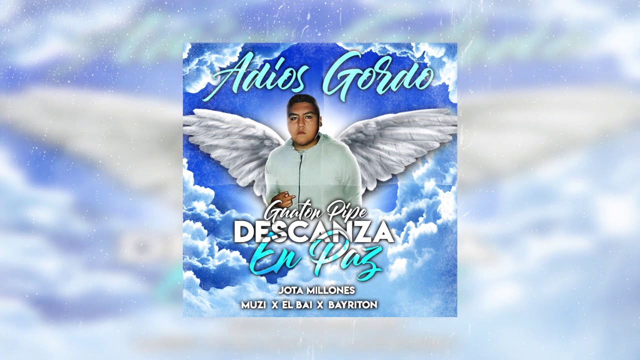 descansa en paz guaton pipe hermano mio youtube descansa en paz guaton pipe hermano mio youtube