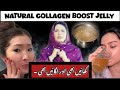 🌹✨ Natural Collagen Boost Jelly | Khaein Bhe or Lagain Bhe