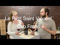 Tasting Wine reviews Dominique Joseph Le Petit Saint Vincent